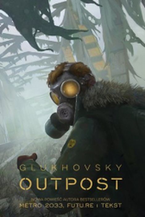 Kniha Outpost Dmitry Glukhovsky