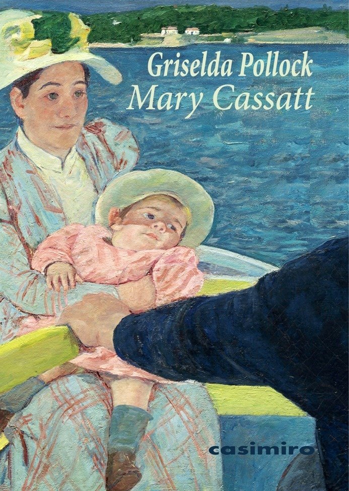 Kniha Mary Cassatt Griselda Pollock