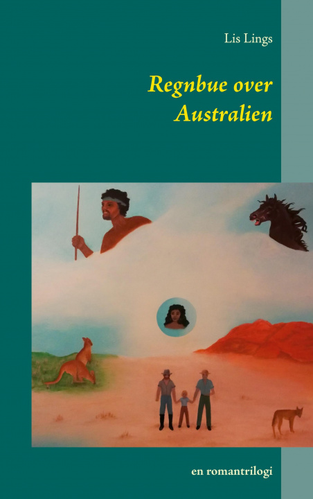 Knjiga Regnbue over Australien Lis Lings