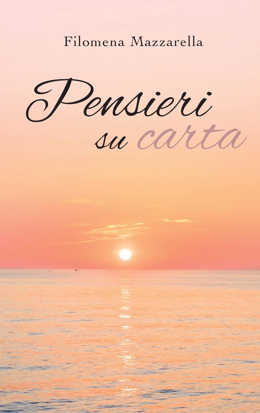 Knjiga Pensieri Su Carta MAZZARELLA FILOMENA