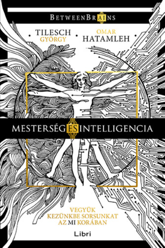 Kniha Mesterség és intelligencia Tilesch György