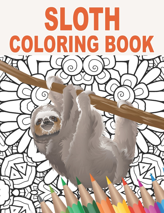 Knjiga Sloth Coloring Book Golden Francisco W. Golden