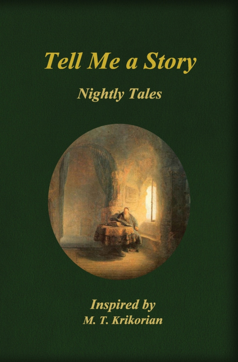 Book Tell Me a Story Krikorian M. T. Krikorian