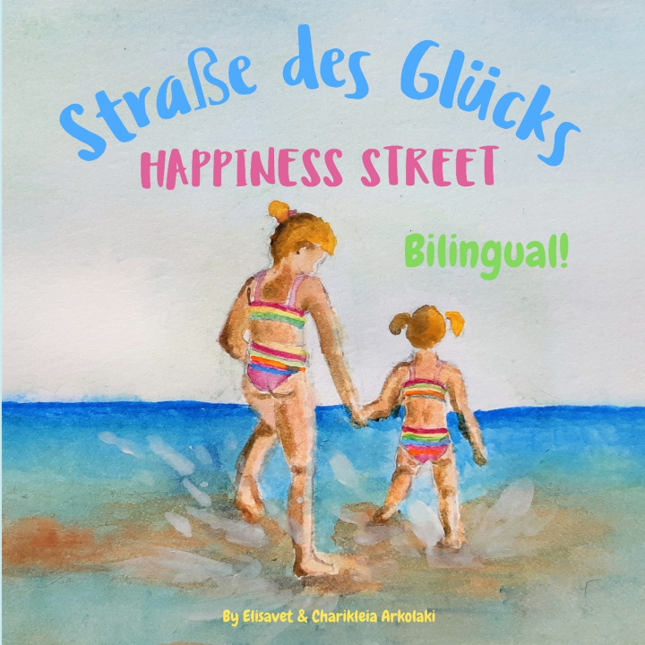 Boek Happiness Street - Strasse des Glucks Arkolaki Elisavet Arkolaki