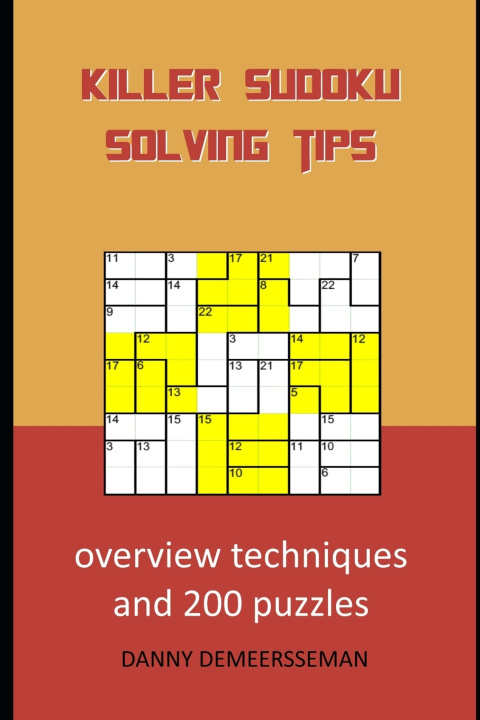 Knjiga Killer Sudoku solving tips Demeersseman Danny Demeersseman