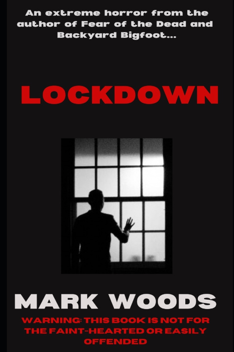 Knjiga Lockdown Woods Mark Woods
