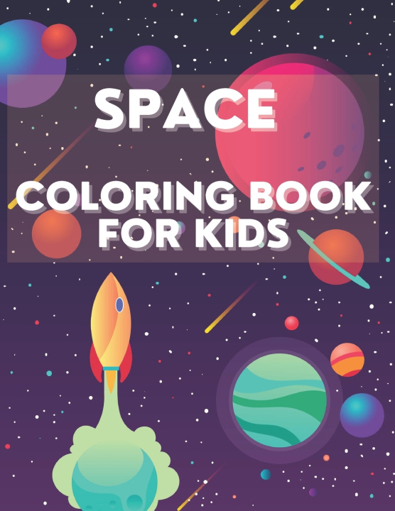 Book Space Coloring Book For Kids M Agnes M