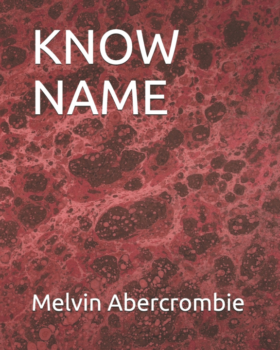 Livro Know Name Abercrombie Melvin Leroy Abercrombie