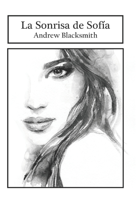 Knjiga La sonrisa de Sofia Blacksmith Andrew Blacksmith