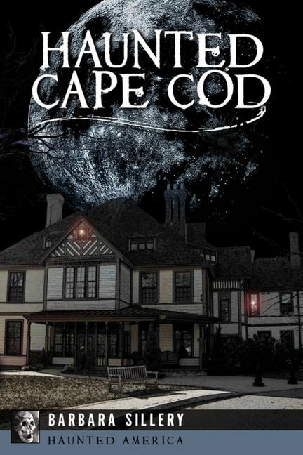 Knjiga Haunted Cape Cod Sillery