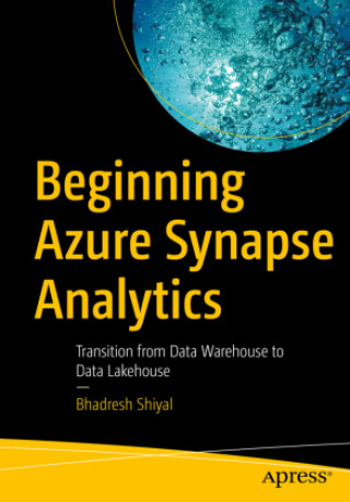 Kniha Beginning Azure Synapse Analytics 