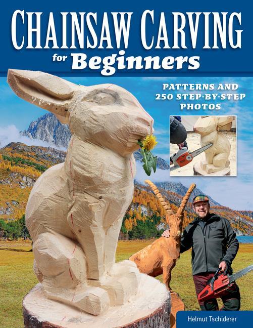 Книга Chainsaw Carving for Beginners 