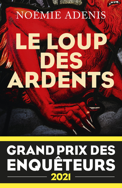 Kniha Le Loup des Ardents - Grand prix des enquêteurs 2021 - Prix Polar en séries 2022 xxx