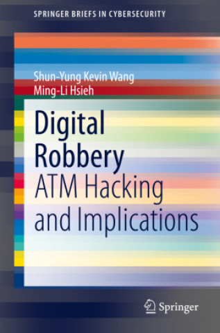 Knjiga Digital Robbery Shun-Yung Kevin Wang