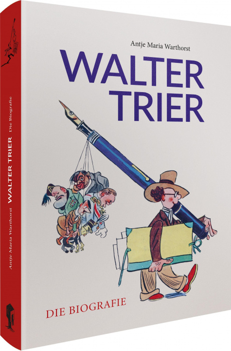 Carte Walter Trier - Die Biografie 