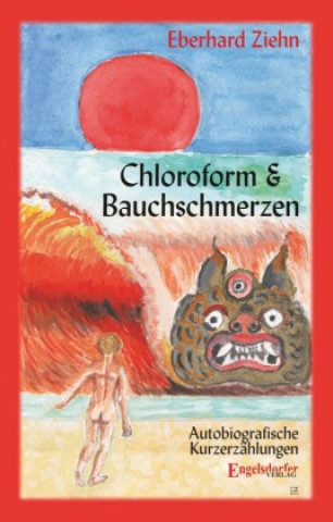 Kniha Chloroform & Bauchschmerzen 