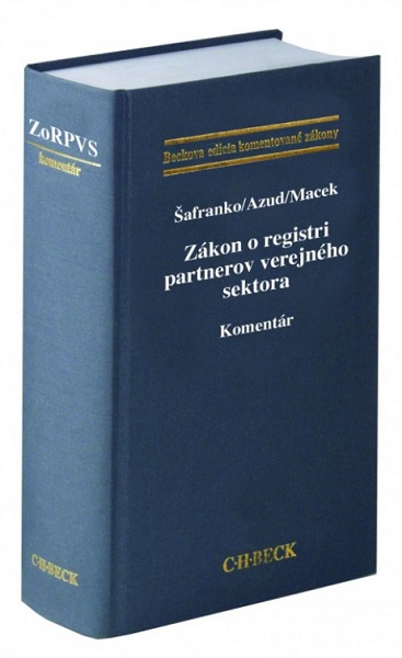 Book Zákon o registri partnerov verejného sektora. Komentár Ivan Šafranko; Ján Azud; Jaroslav Macek
