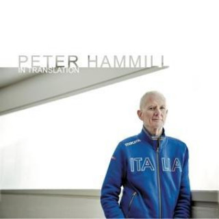 Audio In Translation Peter Hammill