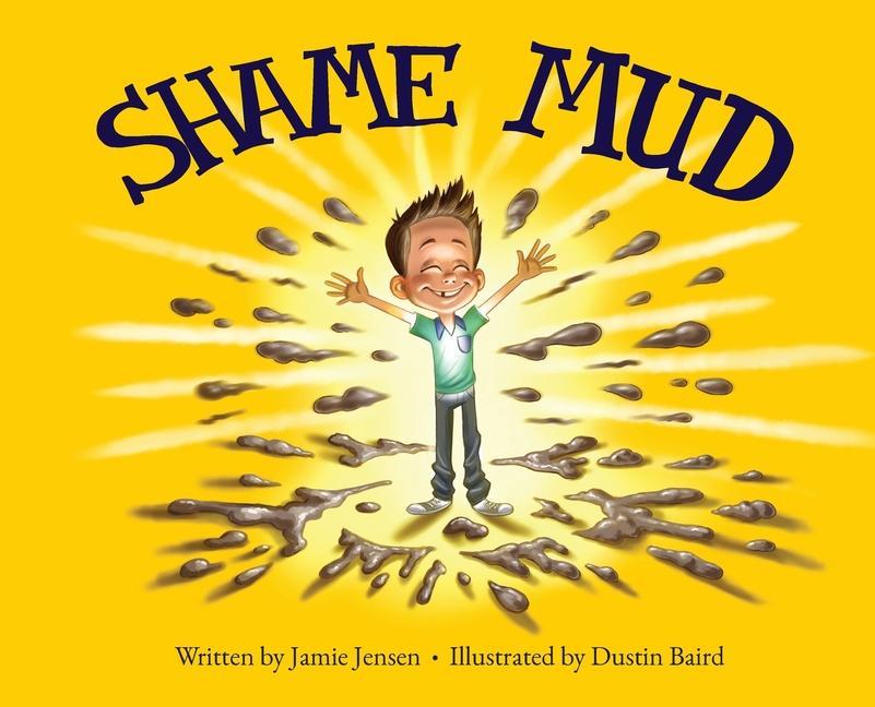 Knjiga Shame Mud Dustin Baird