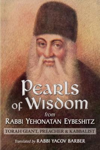 Carte Pearls of Wisdom from Rabbi Yehonatan Eybeshitz Rabbi Yacov Barber