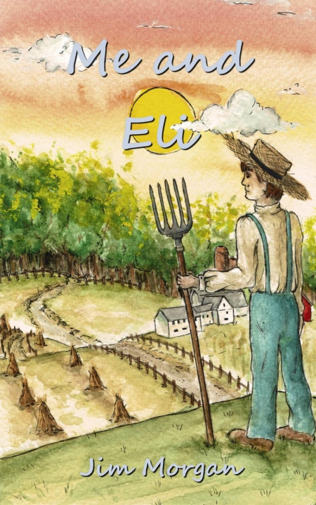 Livro Me and Eli Jim Morgan
