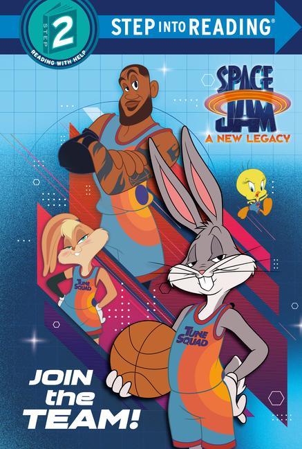 Carte Join the Team! (Space Jam: A New Legacy) Random House