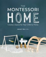 Könyv Montessori Home Ashley Yeh