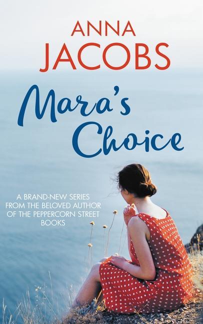 Knjiga Mara's Choice Anna Jacobs