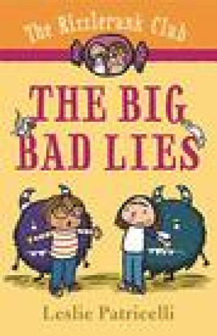 Book The Rizzlerunk Club: The Big Bad Lies Leslie Patricelli