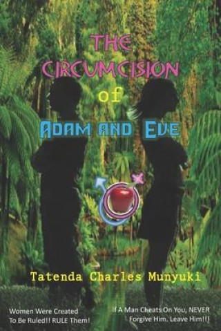 Knjiga The Circumcision of Adam and Eve Tatenda Charles Munyuki