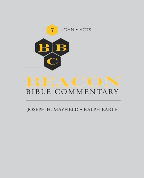 Knjiga Beacon Bible Commentary, Volume 7 Ralph Earle