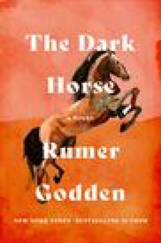 Knjiga The Dark Horse Godden