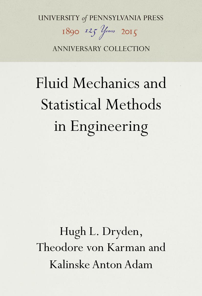 Knjiga Fluid Mechanics and Statistical Methods in Engineering Theodore Von Karman