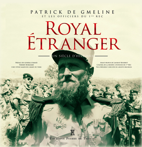 Buch Royal Étranger Patrick DE GMELINE