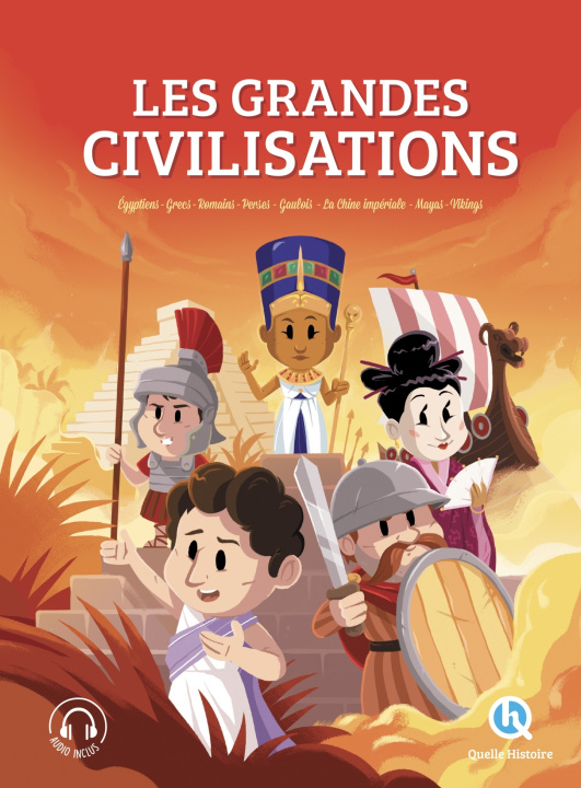 Könyv Les grandes civilisations - L'intégrale 