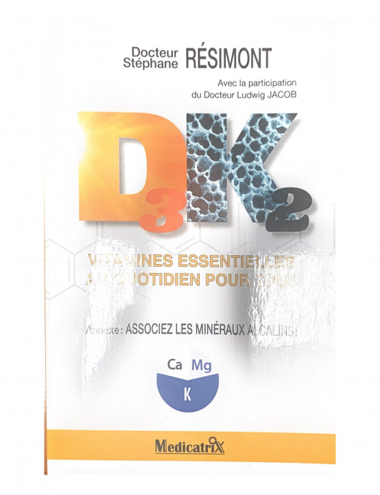 Book D3K2 : vitamines essentielles au quotidien pour tous StEphane REsimont