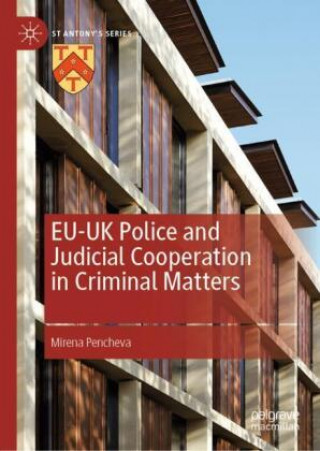Knjiga EU-UK Police and Judicial Cooperation in Criminal Matters 