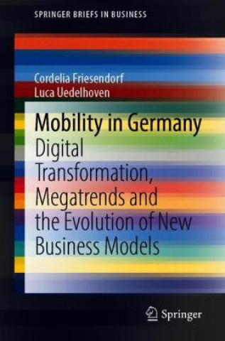 Knjiga Mobility in Germany Cordelia Friesendorf