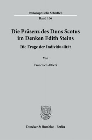 Książka Die Präsenz des Duns Scotus im Denken Edith Steins 