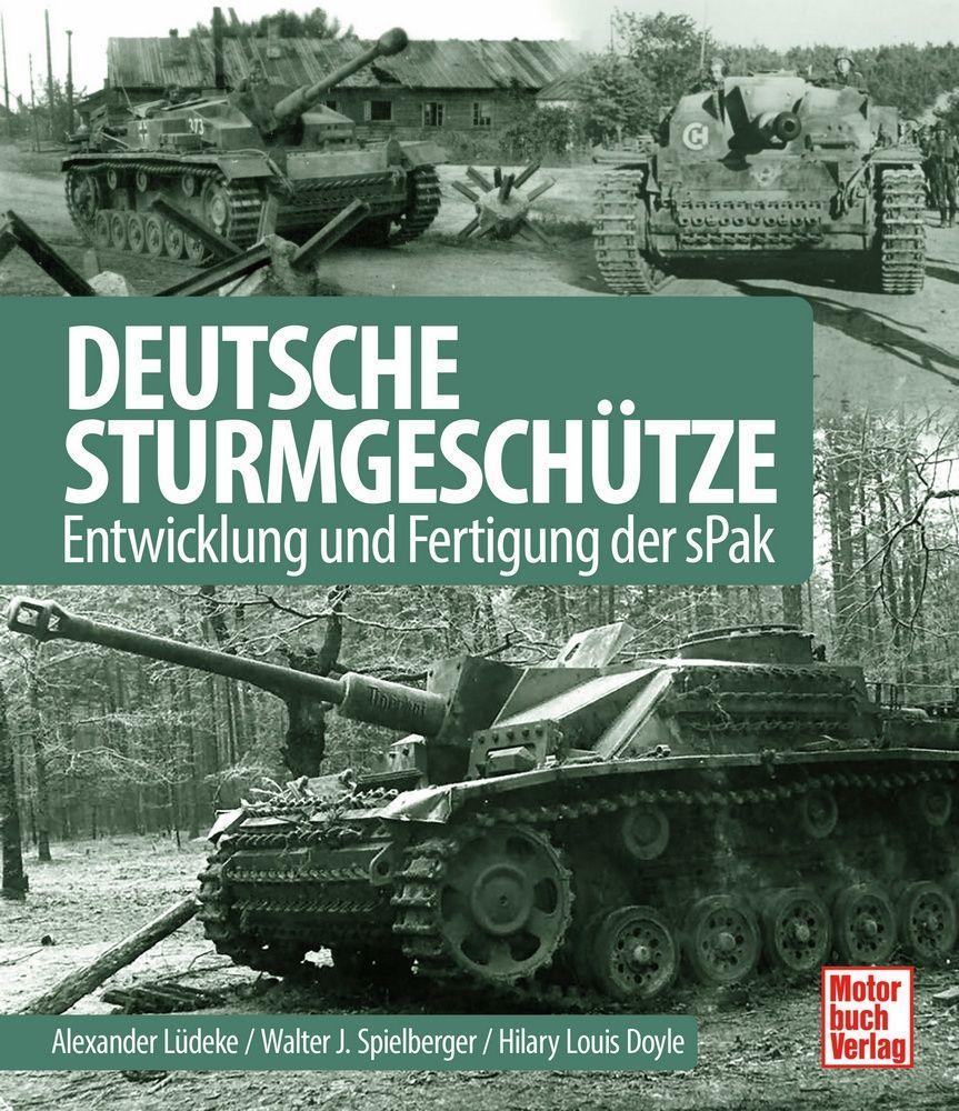 Книга Deutsche Sturmgeschütze Walter J. Spielberger