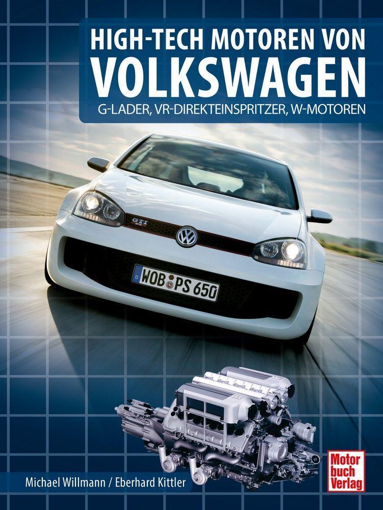 Kniha High-Tech Motoren von Volkswagen Michael Willmann