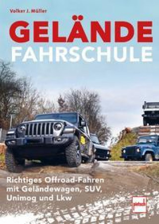 Kniha Driving off the Road. Wie du richtig im Gelände fährst. Michael Scheler