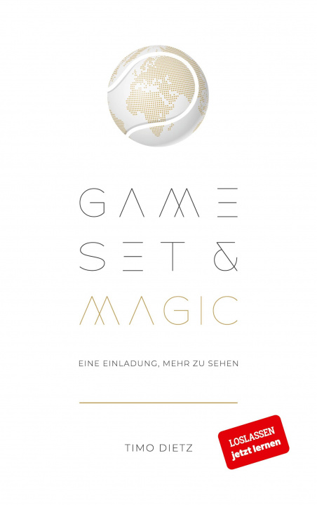 Buch Game, Set and Magic Timo Dietz