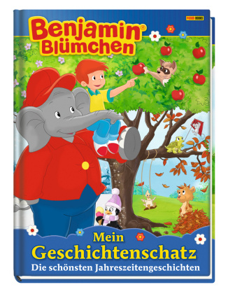 Kniha Benjamin Blümchen: Mein Geschichtenschatz: Die schönsten Jahreszeitengeschichten 
