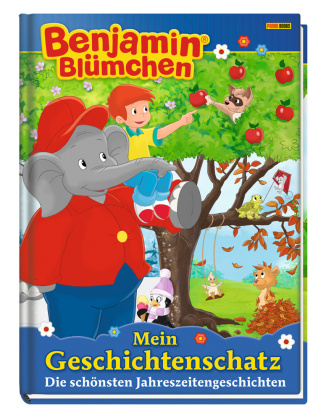 Knjiga Benjamin Blümchen: Mein Geschichtenschatz: Die schönsten Jahreszeitengeschichten 