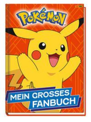 Kniha Pokémon: Mein großes Fanbuch 