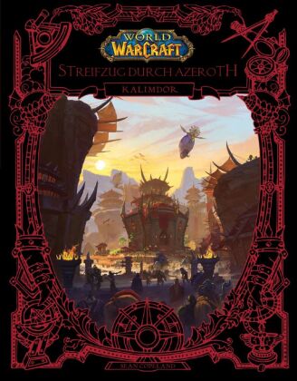 Carte World of Warcraft: Streifzug durch Azeroth Andreas Kasprzak