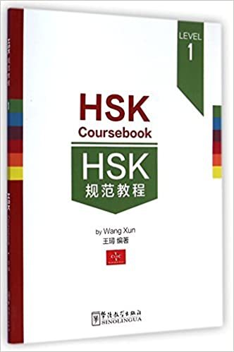 Kniha HSK COURSEBOOK LEVEL 1 (Anglais -Chinois avec Pinyin) WANG Xun