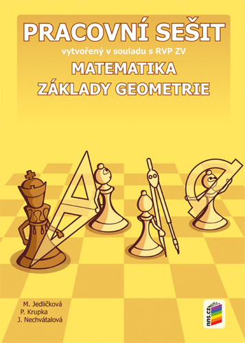 Kniha Matematika 6 Základy geometrie Pracovní sešit Michaela Jedličková