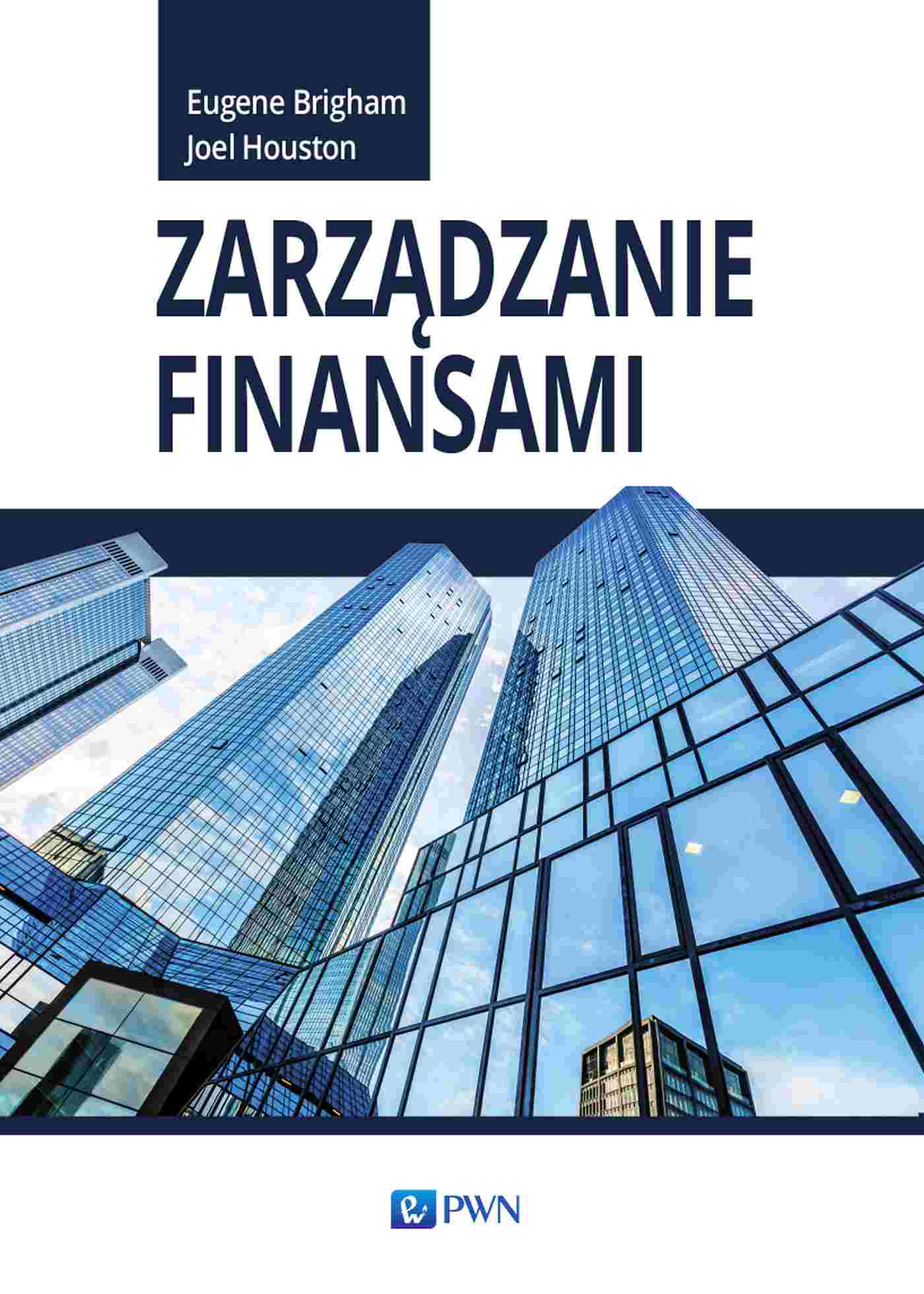 Książka Zarządzanie finansami Eugene Brigham